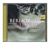 Berlioz : Te Deum