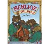 Berlioz the Bear Jan Brett (Auteur)