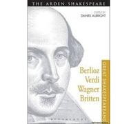 Berlioz, Verdi, Wagner, Britten - [Version Originale] Daniel Albright (Auteur)