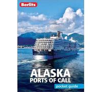 Berlitz Pocket Guide Alaska Ports of Call (Travel Guide)