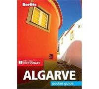 Berlitz Pocket Guide Algarve Travel Guide with Dictionary Berlitz Pocket Guide Algarve Travel Guide with Dictionary (Auteur)