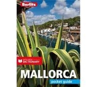 Berlitz Pocket Guide Mallorca Travel Guide with Dictionary Unknown (Auteur)