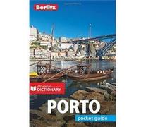 Berlitz Pocket Guide Porto Travel Guide with Dictionary by Berlitz Unknown (Auteur)