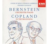 Bermstein - Chichester Psalms/in The Beginning