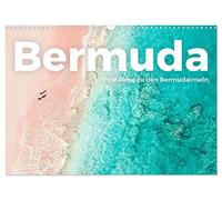 Bermuda - Un voyage vers les îles Bermudes (calendrier mural 2026 DIN A3 paysage) calendrier mensuel CALVENDO