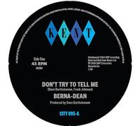 Berna-Dean-Don't Try to Tell Me/Laughing on The Outside [Import]