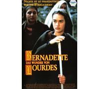 Bernadette - Das Wunder von Lourdes [VHS]