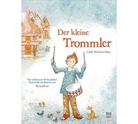 Bernadette Elisa Martins Der kleine Trommler: Little Drummer Boy (Relié)