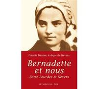 Bernadette et nous Francis Deniau (Auteur)