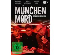 Bernadette Heerwagen;Marcus Mittermeier;Alexander - München Mord: Schwarze Rosen [Import]