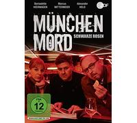 Bernadette Heerwagen;Marcus Mittermeier;Alexander - München Mord: Schwarze Rosen [Import]