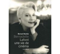 Bernadette Lafont, une vie de cinéma