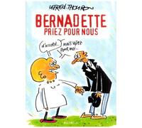 Bernadette Priez Pour Nous