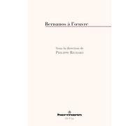 Philippe Richard – Bernanos à l'oeuvre – Broché