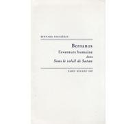 Bernanos : l'aventure humaine dans Sous le soleil de Satan
