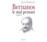 Bernanos, le mal-pensant