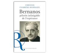 BERNANOS, PÈLERIN INFATIGABLE DE L´ESPÉRANCE