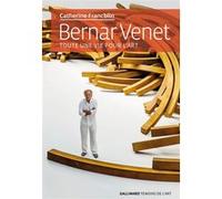 Bernar Venet: Toute une vie pour l'art