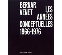 Bernar Venet, Les Années Conceptuelles : 1966-1976