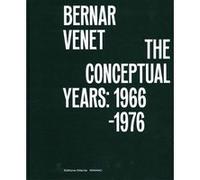 Bernar Venet, les années conceptuelles Collectif (Auteur)