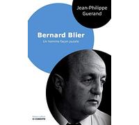 Bernard Blier: Un homme façon puzzle
