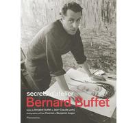 Bernard Buffet : secrets d'atelier