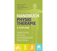 Bernard C. Kolster Verena Gesing Handbuch Physiotherapie: Umfassend, akt (Relié)