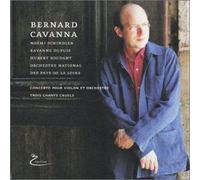 Bernard Cavanna - Concerto Pour Violon Et Orchestre, Trois Chants Cruels