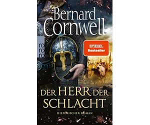 Bernard Cornwell Karolina Fell Der Herr der Schlacht: Historischer Roman (Poche)