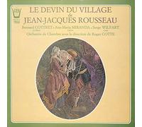 Bernard Cottret, Ana-Maria Miranda, Serge Wilfart - Jean-Jacques Rousseau: Le devin du village - ARN 38157 - Vinyl LP