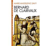 Bernard de Clairvaux – Bernard de Clairvaux – Les Éditions Albin Michel