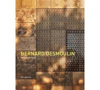 Bernard Desmoulin, architecte - Bernard Desmoulin - Silvana Editoriale - broché - Beau livre