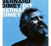 Bernard Dimey Dit Bernard Dimey