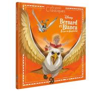 BERNARD ET BIANCA AU PAYS DES KANGOUROUS - Les Grands Classiques Disney - L'histoire du film - Walt Disney - Hachette Disney - cartonné - Album jeunesse