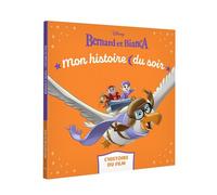 BERNARD ET BIANCA - Mon Histoire du soir - L'histoire du film - Disney - Walt Disney - Hachette Disney - broché - Album jeunesse