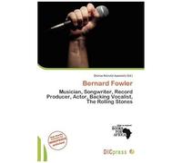 Bernard Fowler