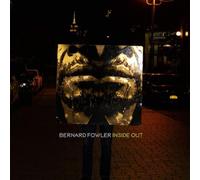 Bernard Fowler Inside Out (CD) Album