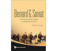 Bernard G. Sarnat Pete E. Lestrel (Auteur)