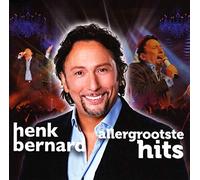 Bernard, Henk - Allergrootste Hits [Import]