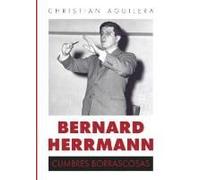 Bernard Herrmann : "Cumbres Borrascosas