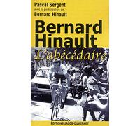 Bernard Hinault l'abécédaire