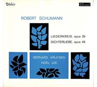 Bernard Kruysen, Noel Lee - Schumann: Liederkreis, op. 39; Dichterliebe, op. 48 - MB 894 - Vinyl LP