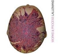 Bernard Lallemand - Works & Process E