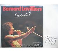 Bernard Lavilliers - T'Es Vivant [Vinilo]