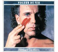 Bernard Lavilliers - Voleur de Feu