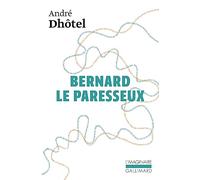 Bernard le paresseux