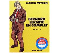Bernard Lermite, L'Intégrale, tome 2