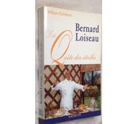 Bernard Loiseau: La quête des étoiles