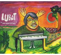 BERNARD LUBAT - Improvisions