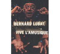 Bernard Lubat - Vive La Musique / 1dvd + 1 Cd